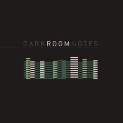 Dark Room Notes