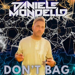 DON'T BAG