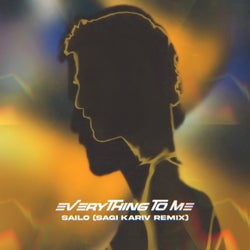 Everything To Me - Sagi Kariv Remix
