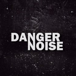Danger Noise FEBRUARY CHART