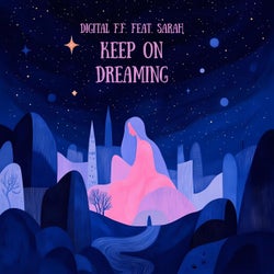 Keep on Dreaming