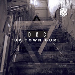 Up Town Gurl