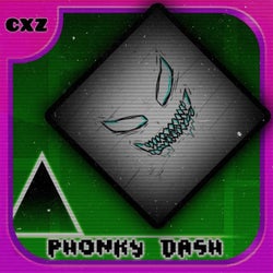 PHONKY DASH