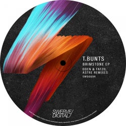 T.Bunts - Brimstone EP (Oden & Fatzo, ASTRE Remixes)