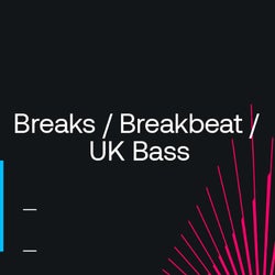 Dance floor Essentials 2022: Breaks / UK Bass