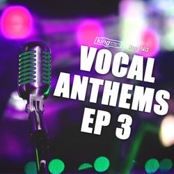 Vocal Anthems EP 3