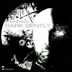 Dark Gently