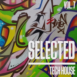 Selected Tech House, Vol. 7