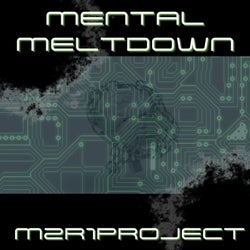 Mental Meltdown (Original Mix)