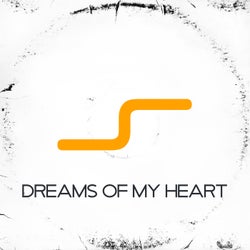 Dreams of My Heart (Original Mix)