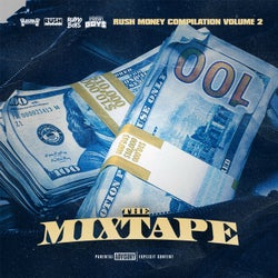 Rush Money Compilation, Vol. 2: The Mixtape