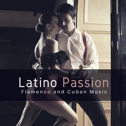 Latino Passion - Flamenco And Cuban Music