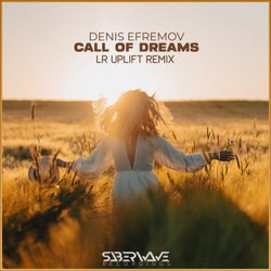 Call Of Dreams (Lr Uplift Remix)