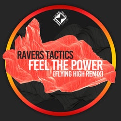 Feel The Power (Flying High Remix)