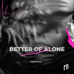 Better Of Alone
