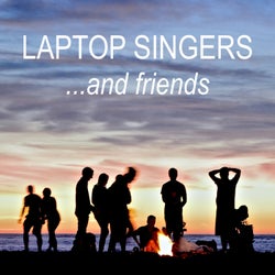 Laptop Singers and Friends