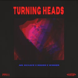 TURNING HEADS