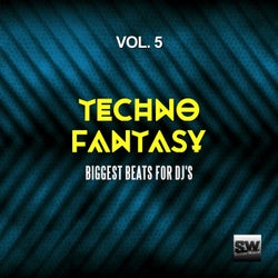 Techno Fantasy, Vol. 5 (Biggest Beats For DJ's)