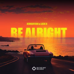 Be Alright