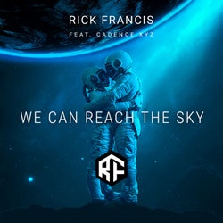 We Can Reach the Sky