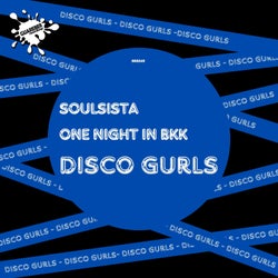 SoulSista / One Night In BKK