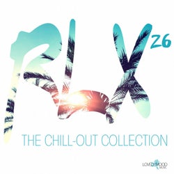 RLX #26 - The Chill Out Collection
