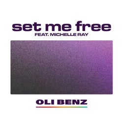 Set Me Free (feat. Michelle Ray)