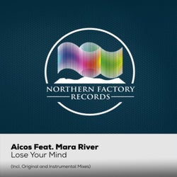 Lose Your Mind (feat. Mara River)