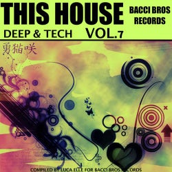 This House / Deep & Tech, Vol. 7
