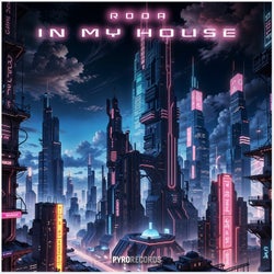 In My House (Extended)