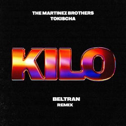Kilo - Beltran Remix
