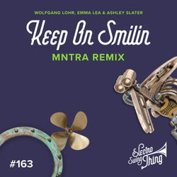 Keep On Smilin (MNTRA Remix)