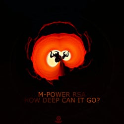 How Deep Can It Go? - M-Power RSA Classic Mix