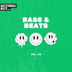 Nothing But... Bass & Beats, Vol. 23
