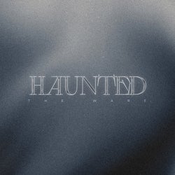 Haunted
