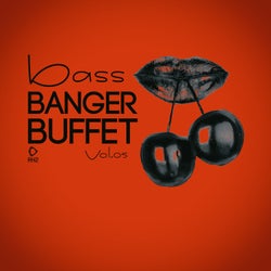 Bass Banger Buffet, Vol.05