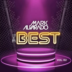 The Best Mark Alvarado 2