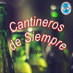 Cantineros de Siempre, Vol.1