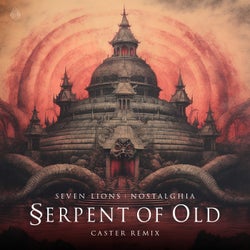 Serpent of Old [Caster Remix]