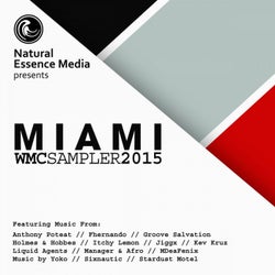 Natural Essence Media Presents: Miami 2015