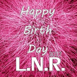 Happy Birth Day L.N.R 2017