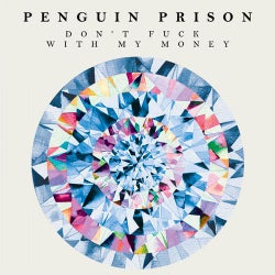 Don't Fuck With My Money Remixes