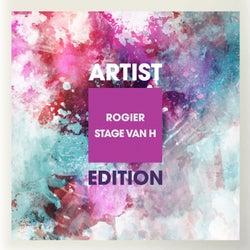 Artist Edition (Rogier & Stage Van H Remix)