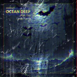 Ocean Deep (feat. Opi) [Levia Remix]