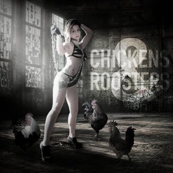 Chickens & Roosters
