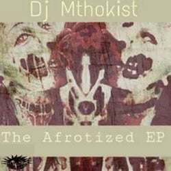 The Afrotized EP