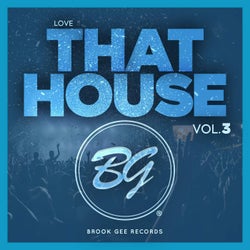 Love That House Vol.3