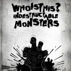 Indestructable Monsters