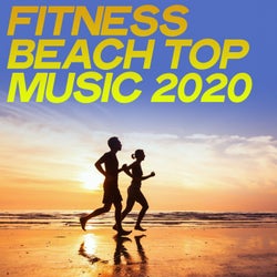 Fitness Beach Top Music 2020 (Workout Music Top Selection Summer Sea 2020)