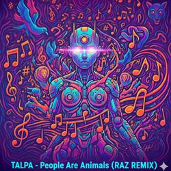 People Are Animals (Raz Remix)